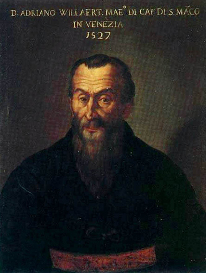Адриано Вилаерт - 1527 г. - венецианска школа